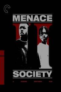 Menace II Society (1993)