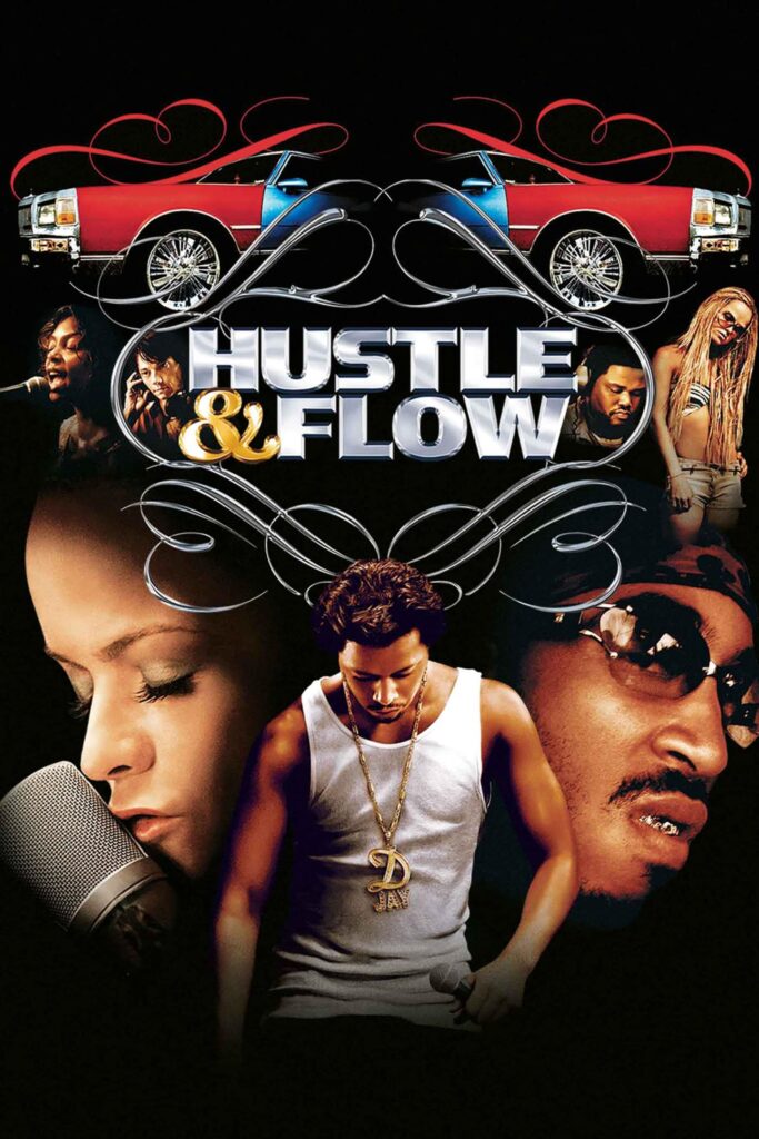 Hustle and Flow (2005)