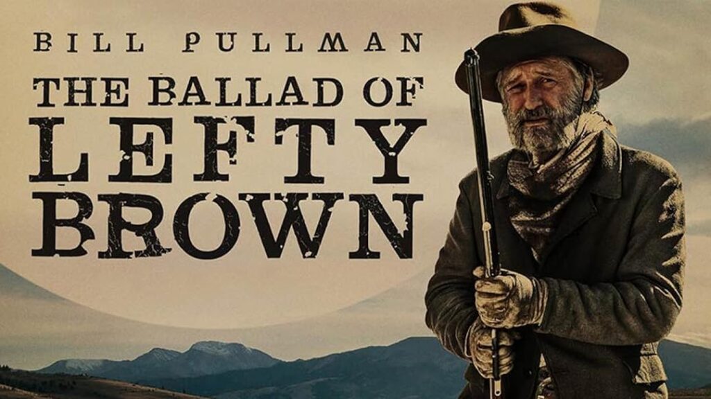 Watch The Ballad of Lefty Brown (2017) Online