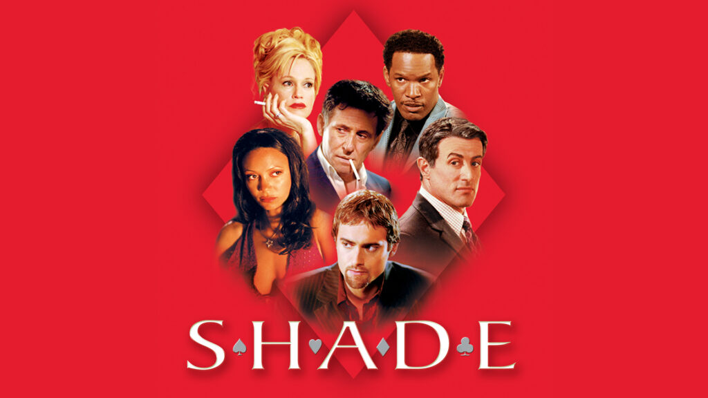 Watch Shade (2003) Online